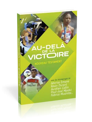 NT "AU DELA DE LA VICTOIRE"