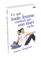 CE QUE TOUTE FEMME VOUDRAIT QUE SON MARI SACHE