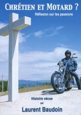 CHRETIEN ET MOTARD ?