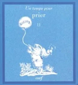 UN TEMPS POUR PRIER NO 11