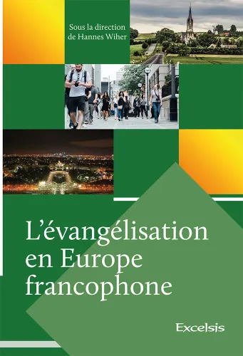 EVANGELISATION EN EUROPE FRANCOPHONE