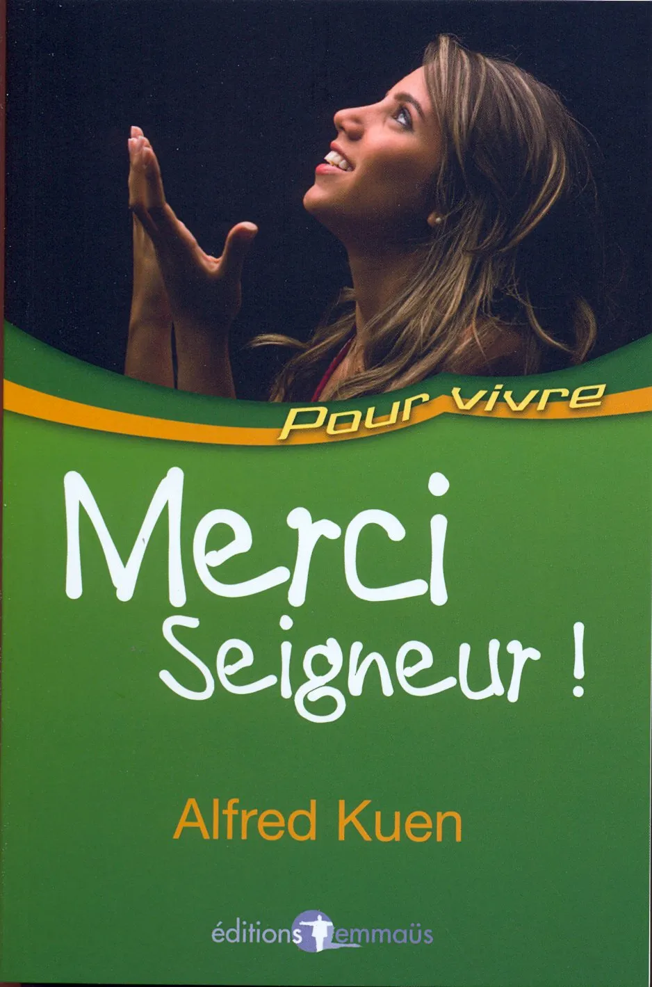 MERCI SEIGNEUR!
