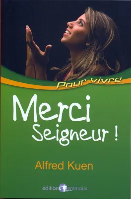 MERCI SEIGNEUR!