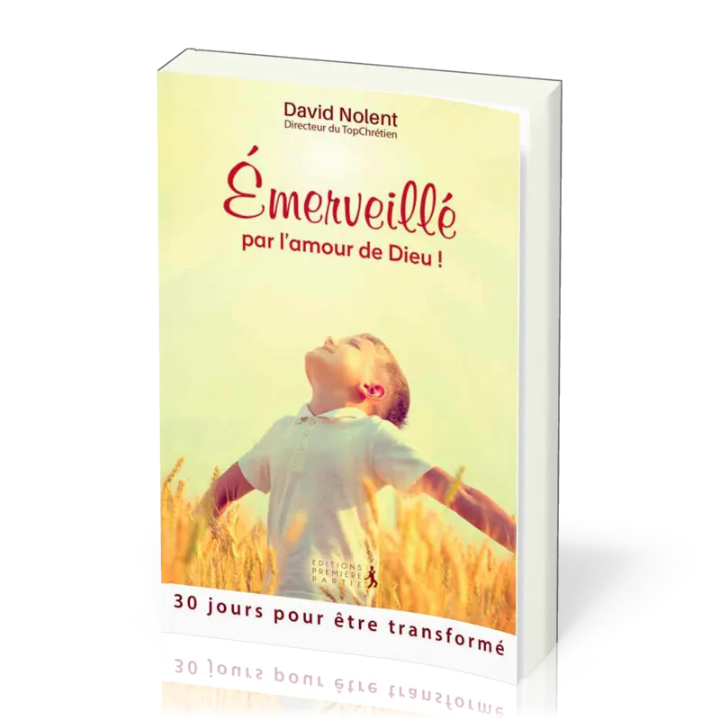 EMERVEILLE PAR L'AMOUR DE DIEU