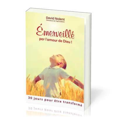EMERVEILLE PAR L'AMOUR DE DIEU