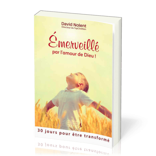 EMERVEILLE PAR L'AMOUR DE DIEU