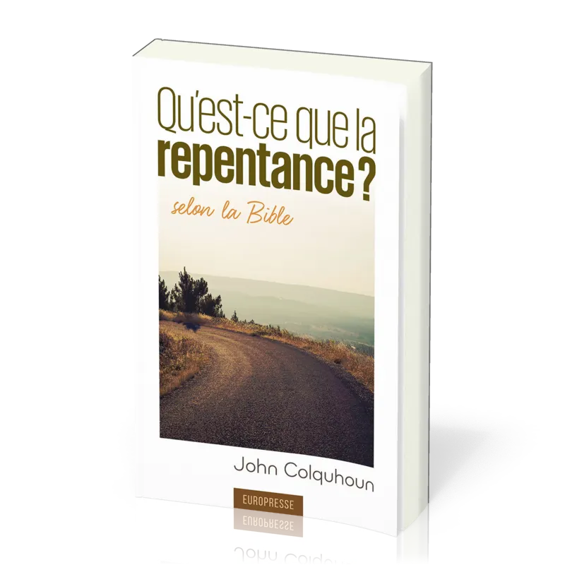 QU'EST CE QUE LA REPENTANCE SELON LA BIBLE