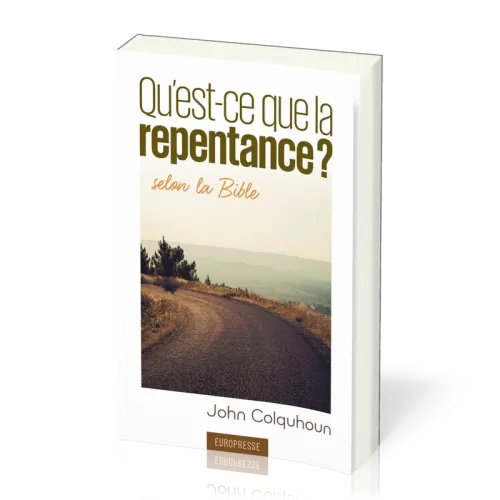 QU'EST CE QUE LA REPENTANCE SELON LA BIBLE