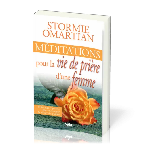 MEDITATIONS POUR LA VIE DE PRIERE D'UNE FEMME