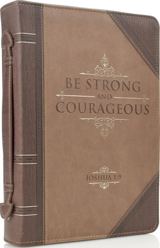 FOURRE DE BIBLE "BE STRONG AND COURAGEOUS" - LARGE