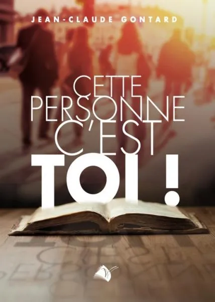 CETTE PERSONNE C'EST TOI !