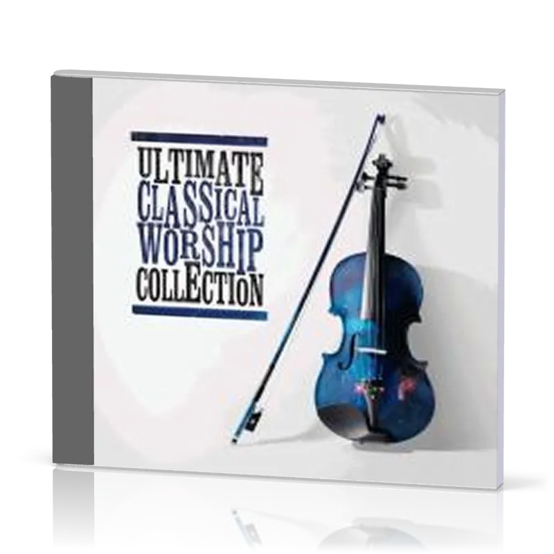 ULTIMATE CLASSICAL WORSHIP COLLECTION - 2 CD