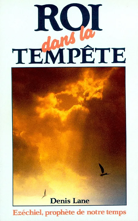 ROI DANS LA TEMPETE - EZECHIEL