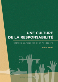 UNE CULTURE DE LA RESPONSABILITE