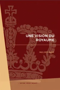 UNE VISION DU ROYAUME