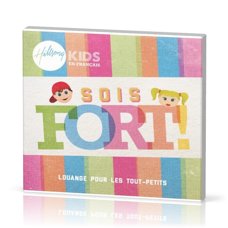 SOIS FORT!