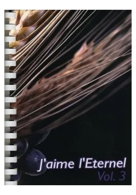 J'AIME L'ETERNEL VOL. 3 RECUEIL - 722 A 943