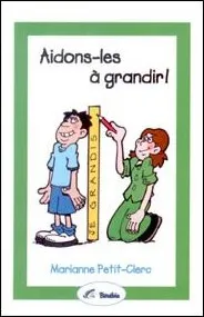 AIDONS-LES A GRANDIR !