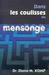 DANS LES COULISSES DU MENSONGE