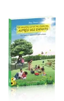 UN MINISTERE MOTIVE PAR L'ESSENTIEL AUPRES DES ENFANTS UN MINISTERE MOTIVE PAR L'ESSENTIEL AUPRES DES ENFANTS