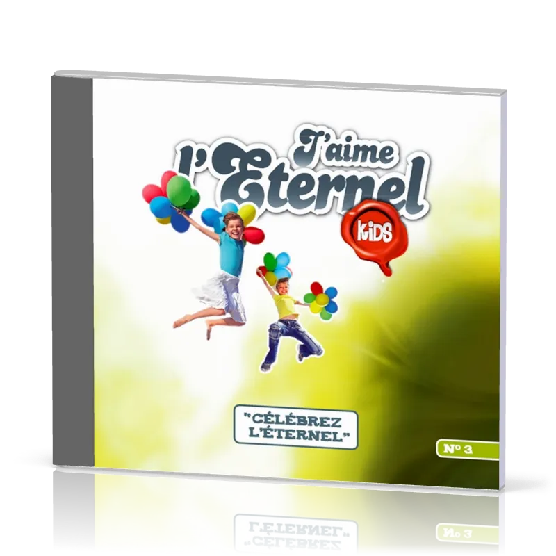 J'aime l'Eternel Kids - CD - Volume 3