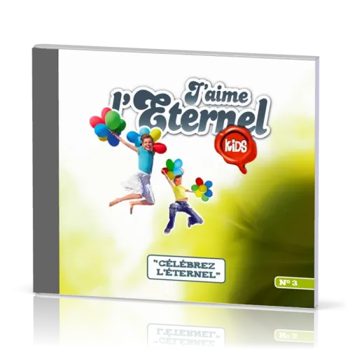 J'aime l'Eternel Kids - CD - Volume 3