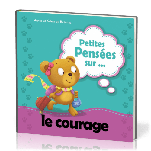 Petites pensées sur... le courage