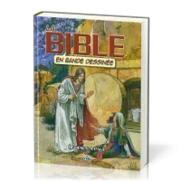 BIBLE EN BANDE DESSINEE (LA) VOL.3 - DE JESUS A PAUL