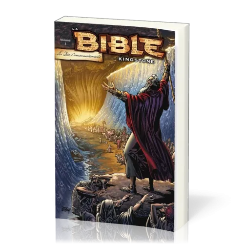 Bible Kingstone (La) - BD Vol. 3 - Les dix commandements