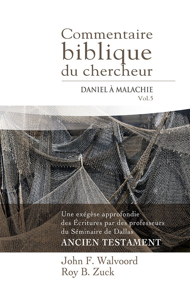 COMMENTAIRE BIBLIQUE DU CHERCHEUR - DANIEL A MALACHIE VOL. 5