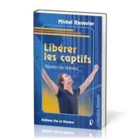 Libérer les captifs - Réparer les brèches