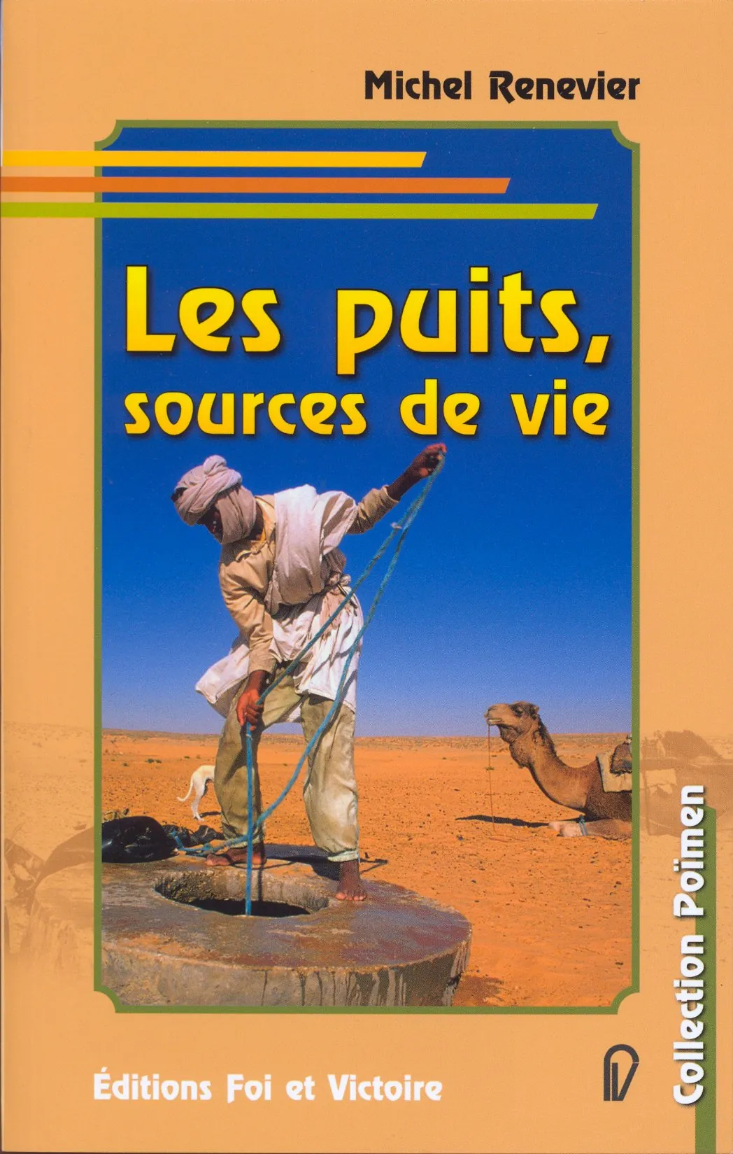 Puits sources de vie (Les)