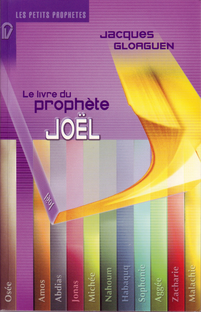 LIVRE DU PROPHETE JOEL (LE)