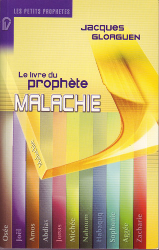 LIVRE DU PROPHETE MALACHIE (LE)