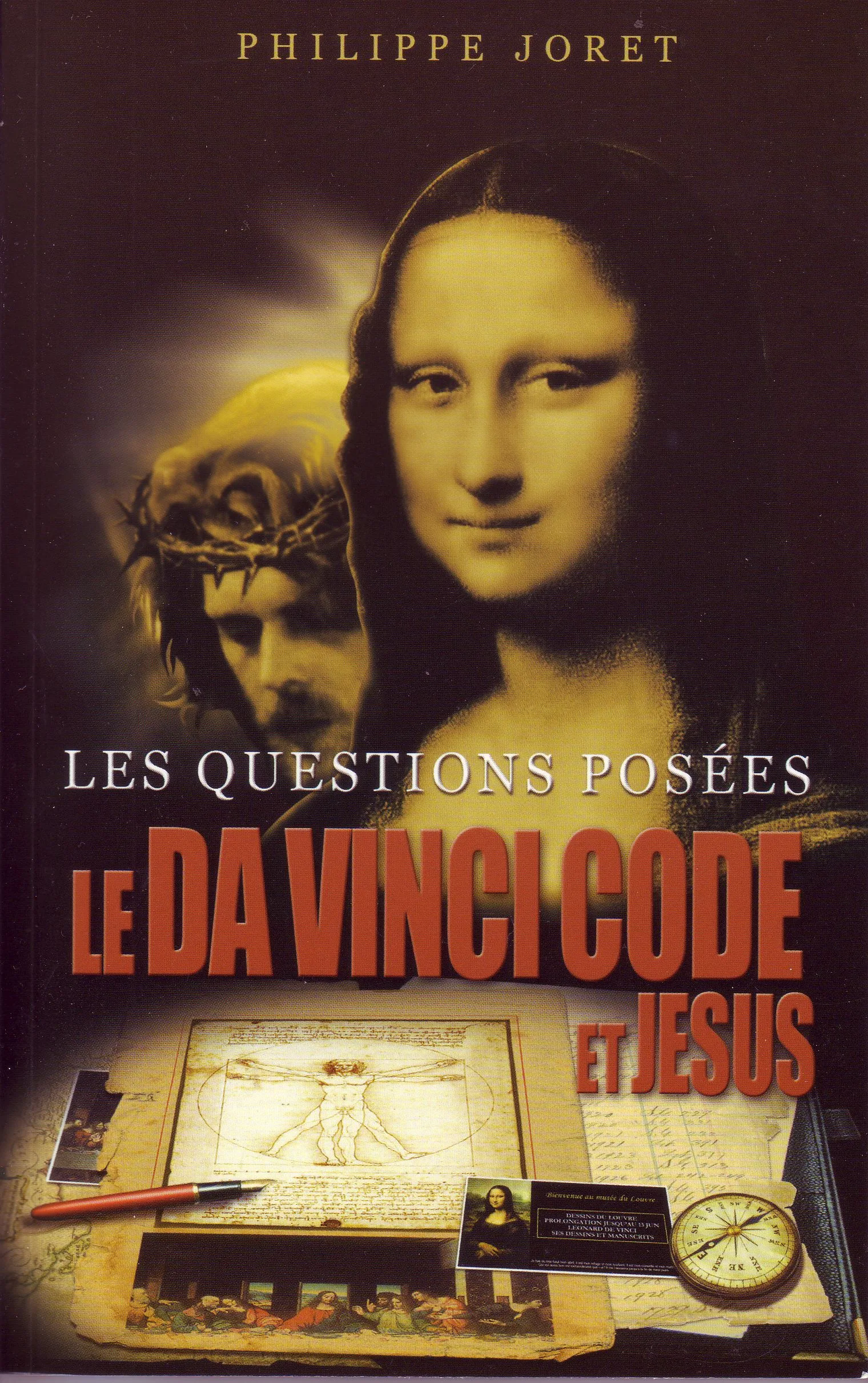DA VINCI CODE ET JESUS - LES QUESTIONS POSEES