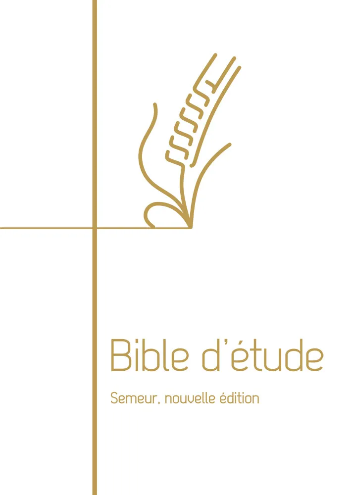 Bible du Semeur 2015 étude rigide blanc tranche or