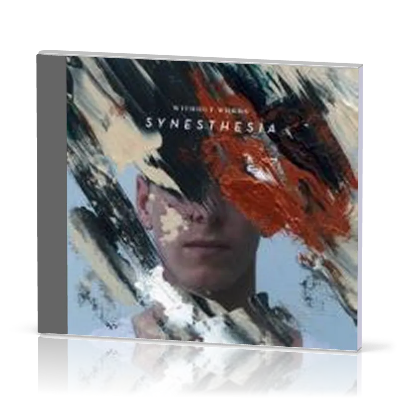 WITHOUT WORDS 2 : SYNESTHESIS