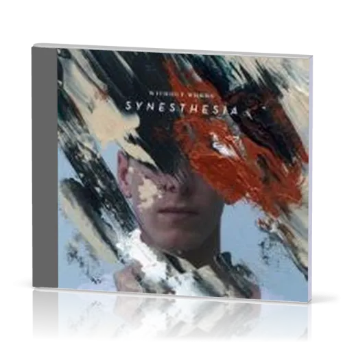 WITHOUT WORDS 2 : SYNESTHESIS