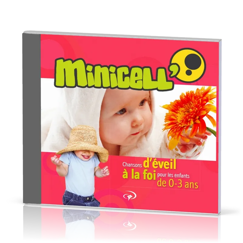 MINICELL' CD - CHANTS DU PROGRAMME POUR LES 0-3 ANS