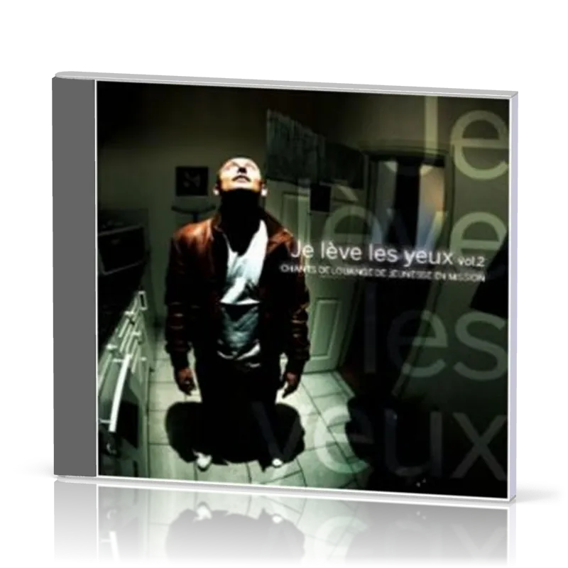 JE LEVE LES YEUX VOL. 2 CD