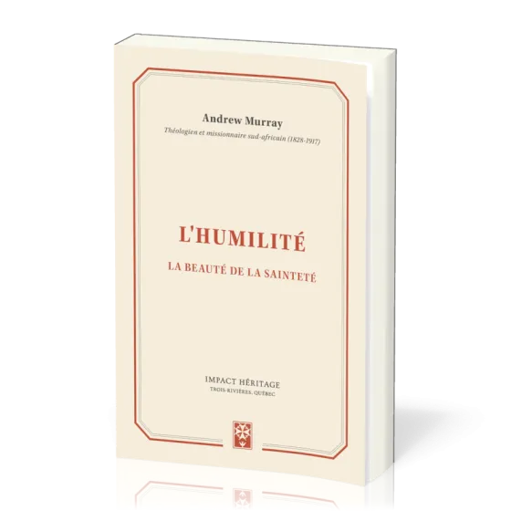 Humilité L' - La beauté de la sainteté