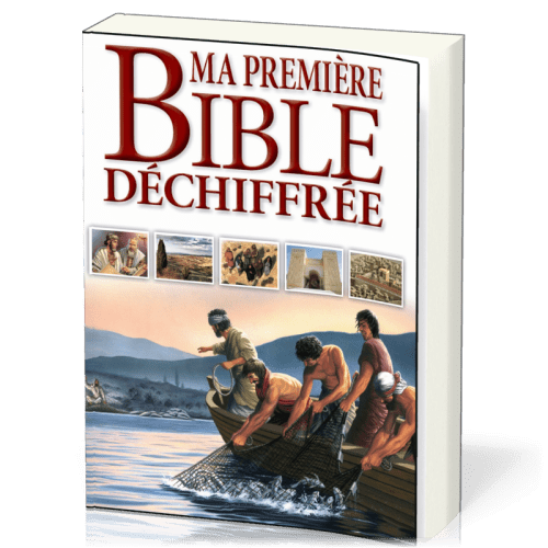 MA PREMIERE BIBLE DECHIFFREE