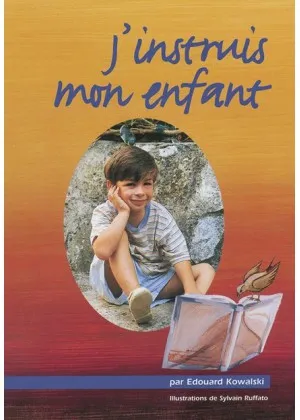 J'INSTRUIS MON ENFANT