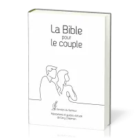 BIBLE POUR LE COUPLE, VERSION DU SEMEUR, BLANCHE, TR. OR