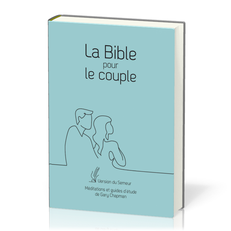 BIBLE POUR LE COUPLE (LA), VERSION SEMEUR, SOUPLE BLEUE