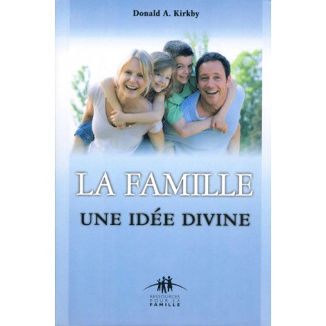 FAMILLE UNE IDEE DIVINE (LA)