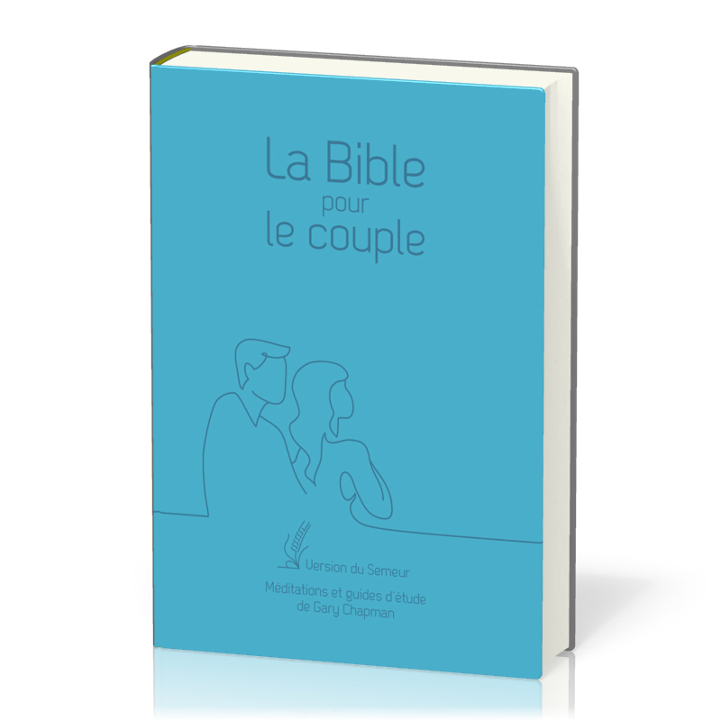 BIBLE POUR LE COUPLE (LA), VERSION SEMEUR, SOUPLE BLEUE