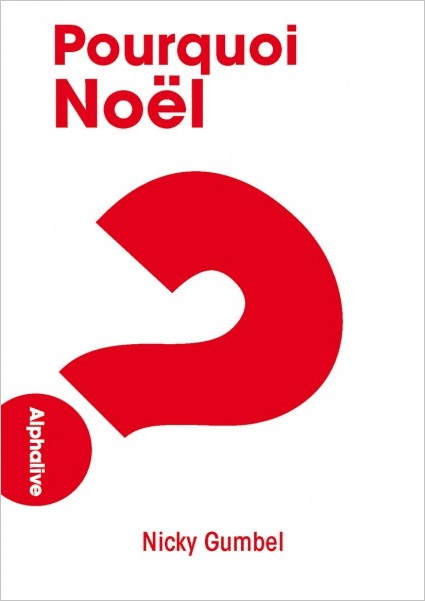 Pourquoi Noël ? - Brochure Alphalive