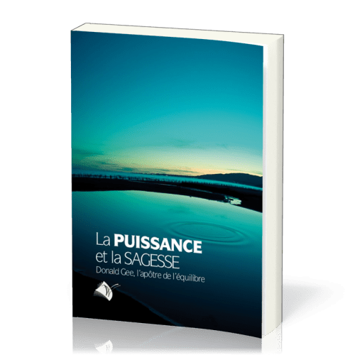 PUISSANCE ET LA SAGESSE (LA)