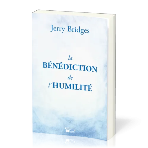 Bénédiction de l'humilité (La)